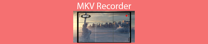 MKV Recorder