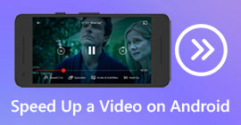 Versnel een video op Android S