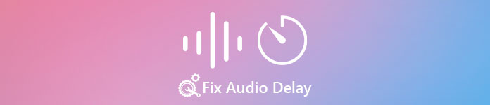 Fix Audio Delay
