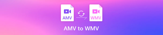 AMV To WMV