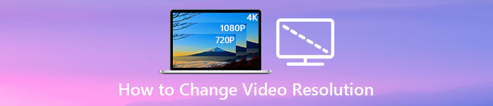 Change Video Resolution