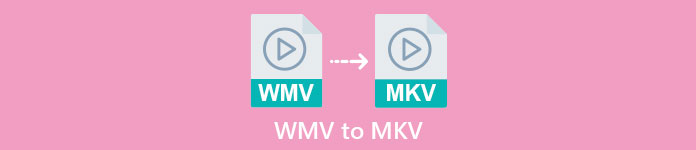 WMVからMKV