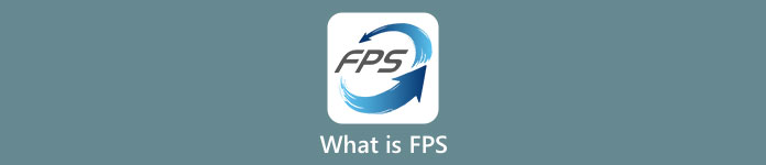 Apa itu FPS?