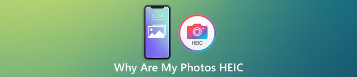 Why Are My Photos HEIC