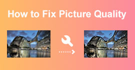 Fix Picture Quality