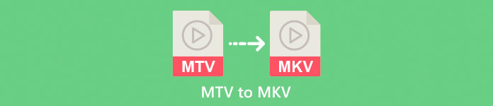 MTV เป็น MKV