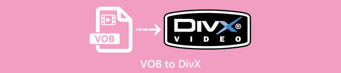 VOB إلى DIVx