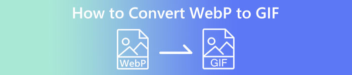 Convert WebP to GIF
