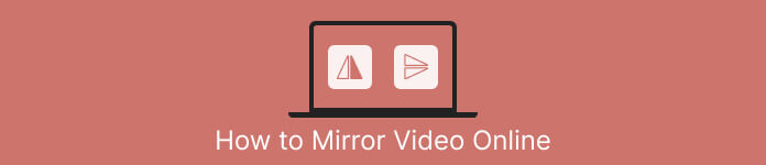 Mirror Video Online