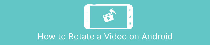 Rotate Videos Android
