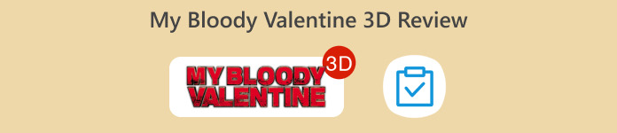 My Bloody Valentine 3D Review