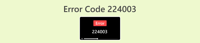 Error Code 224003