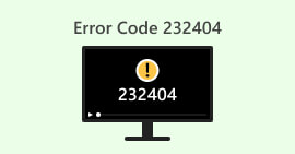 Error Code 232404