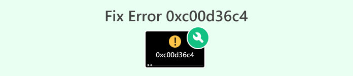 Correction de l'erreur 0XC00D36C4