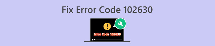 Fix Error Code 102630