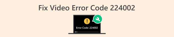 Reparar el código de error de vídeo 224002