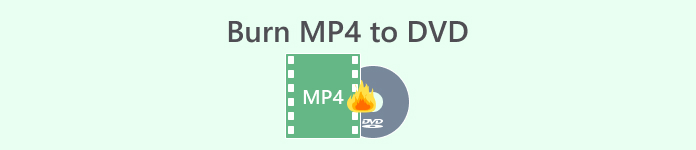 Burn MP4 to DVD
