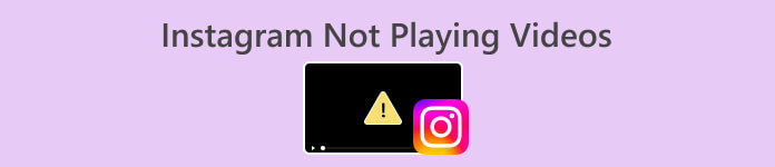 Instagram Not Playing Videos