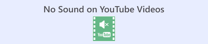 No Sound on YouTube Videos