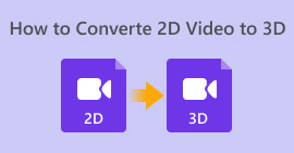 How to Convert 2D Video to 3D