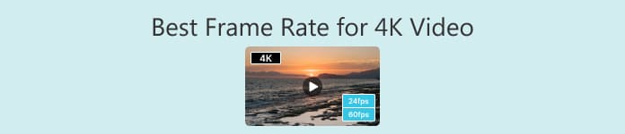 La millor velocitat de fotogrames per a vídeo 4K
