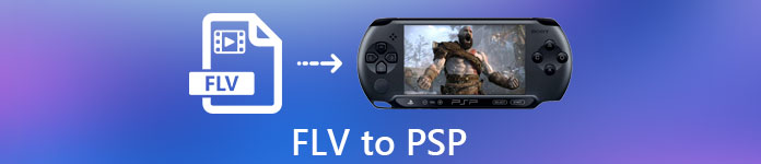 FLV to PSP