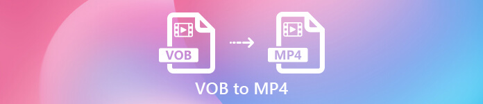 VOB til MP4