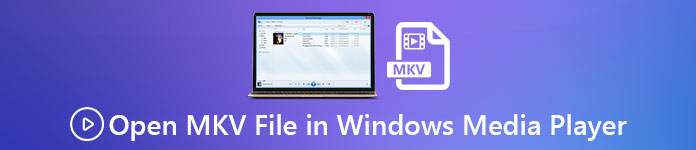 Odtwarzaj pliki MKV w programie Windows Media Player