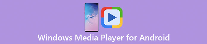 Windows Media Player voor Android