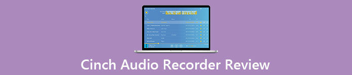 Revisión de Cinch Audio Recorder