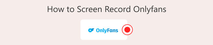 Sådan screener du optagelser OnlyFans