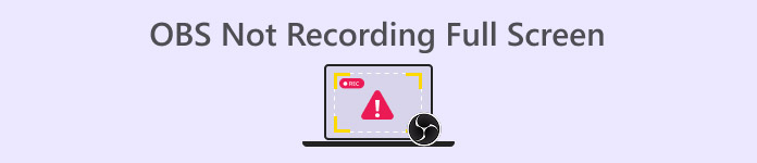 OBS Tidak Merekam Layar Penuh