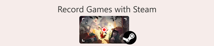 Grave jogos com o Steam.