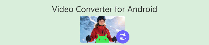Video Converter For Android
