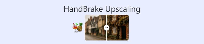Handbrake Upscaling