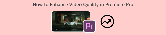 Premiere Pro में वीडियो क्वालिटी कैसे बेहतर करें
